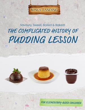 The Complicated History of Pudding Lesson