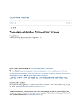 Waging War on Education: American Indian Versions