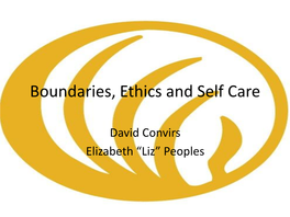 Boundaries, Ethics and Self Care