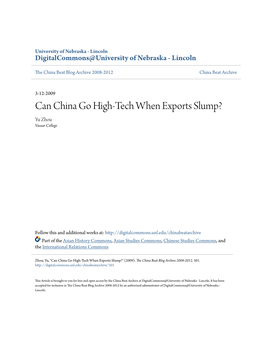 Can China Go High-Tech When Exports Slump? Yu Zhou Vassar College