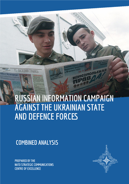 Russian Information Campaign Against the Ukrainian State and Defence Forces