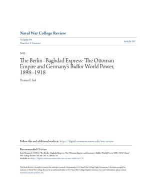 The Ottoman Empire and Germany's Bidfor World Power, 1898–1918