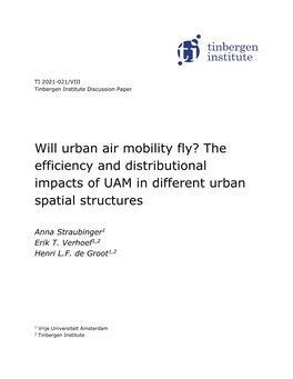 The Efficiency and Distributional Impacts of UAM in Different Urban Spatial Structures