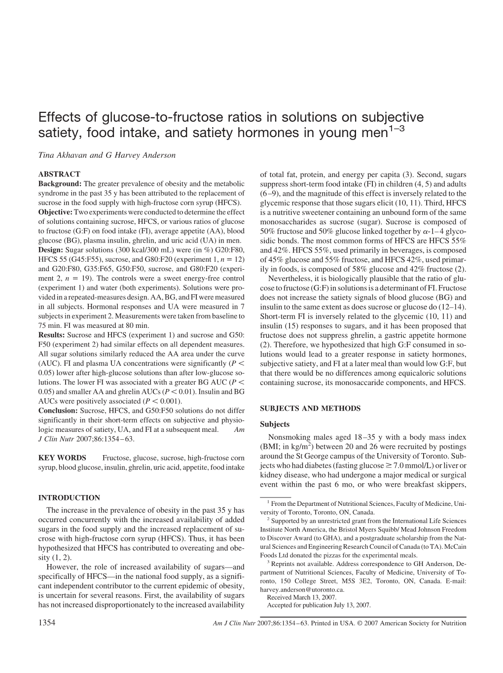 Effects of Glucose-To-Fructose Ratios in Solutions on Subjective Satiety, Food Intake, and Satiety Hormones in Young Men1–3