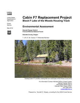 Cabin F7 Replacement Project, Block F Lake of the Woods Housing Track