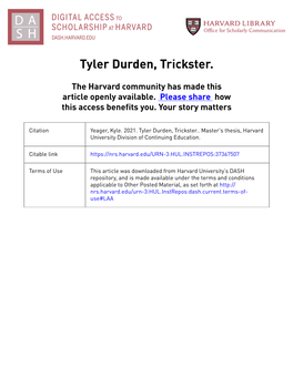 Tyler Durden, Trickster