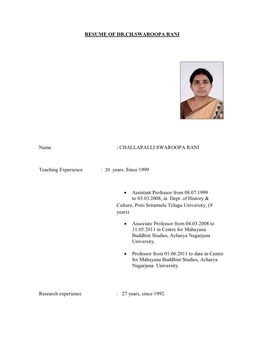 CHALLAPALLI SWAROOPA RANI Teaching Experience : 20 Years. Since 1999 • Assistant Profe