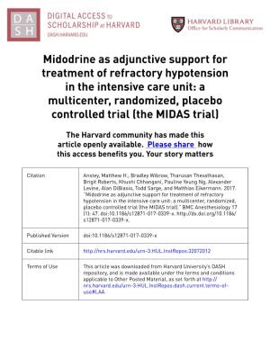 Midodrine As Adjunctive Support for Treatment of Refractory Hypotension