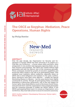 The OSCE As Sisyphus: Mediation, Peace Operations, Human Rights