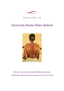 Ayurveda Home Detox Retreat