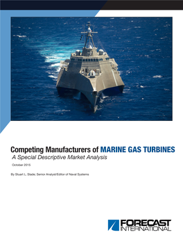 Competing Manufacturers of MARINE GAS TURBINES a Special Descriptive Market Analysis October 2015