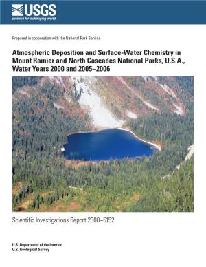 Atmospheric Deposition and Surface-Water Chemistry in Mount Rainier and North Cascades National Parks, U.S.A., Water Years 2000 and 2005–2006