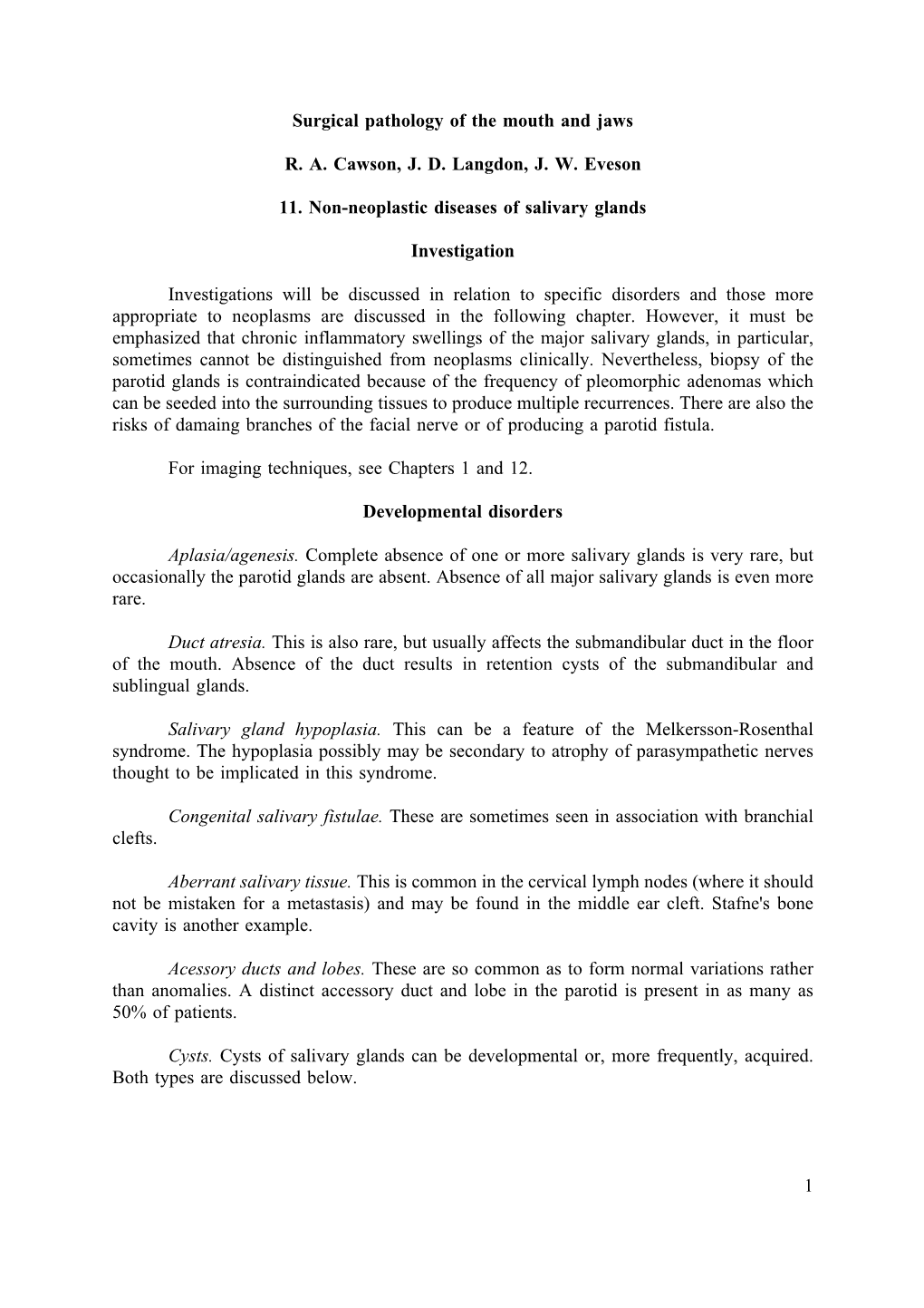 Chapter 11. Non-Neoplastic Diseases of Salivary Glands