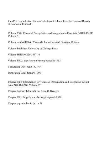 Introduction To" Financial Deregulation and Integration in East Asia, NBER-EASE Volume 5"