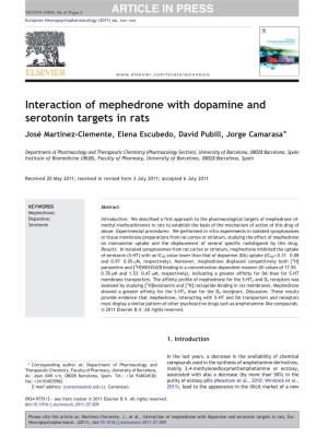 Interaction of Mephedrone with Dopamine and Serotonin Targets in Rats José Martínez-Clemente, Elena Escubedo, David Pubill, Jorge Camarasa⁎