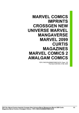 Marvel Comics Imprints Crossgen New Universe Marvel Mangaverse Marvel 2099 Curtis Magazines Marvel Comics 2 Amalgam Comics