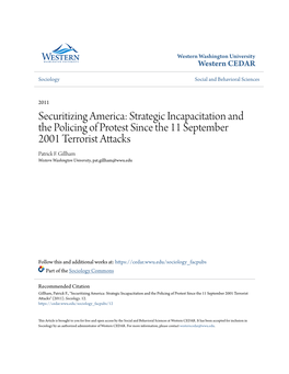Strategic Incapacitation and the Policing of Protest Since the 11 September 2001 Terrorist Attacks Patrick F