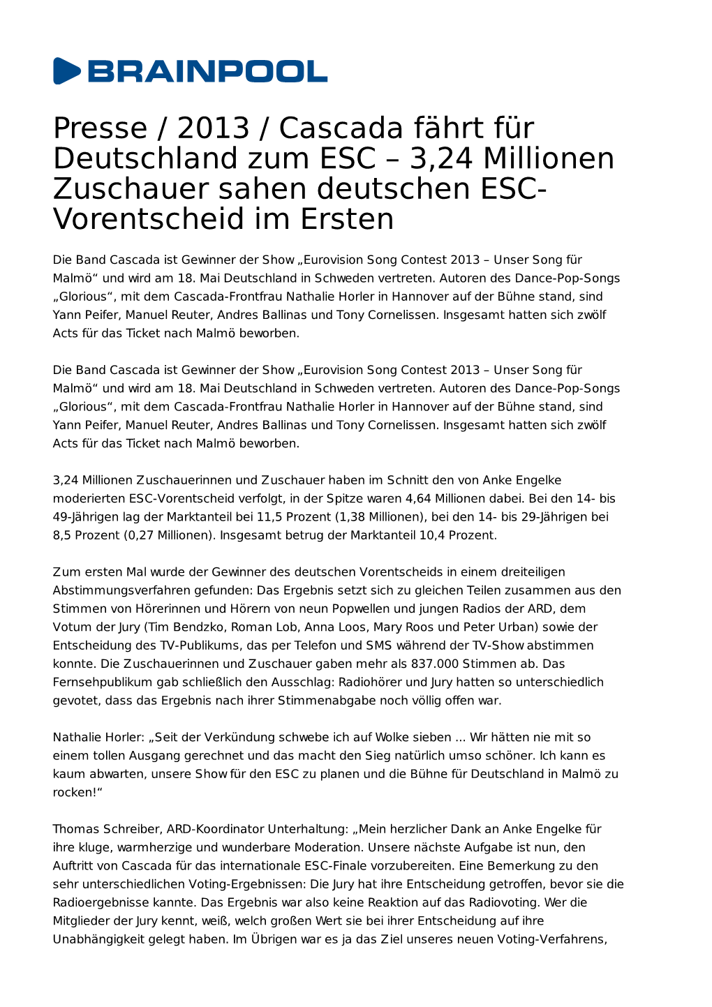 Presse / 2013 / Cascada Fährt Für Deutschland Zum ESC – 3,24 Millionen Zuschauer Sahen Deutschen ESC- Vorentscheid Im Ersten