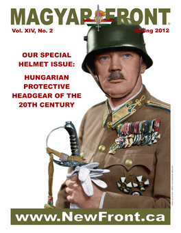 Our Special Helmet Issue: Hungarian Protective Headgear of the 20Th