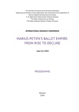 Marius Petipa's Ballet Empire: from Rise to Decline