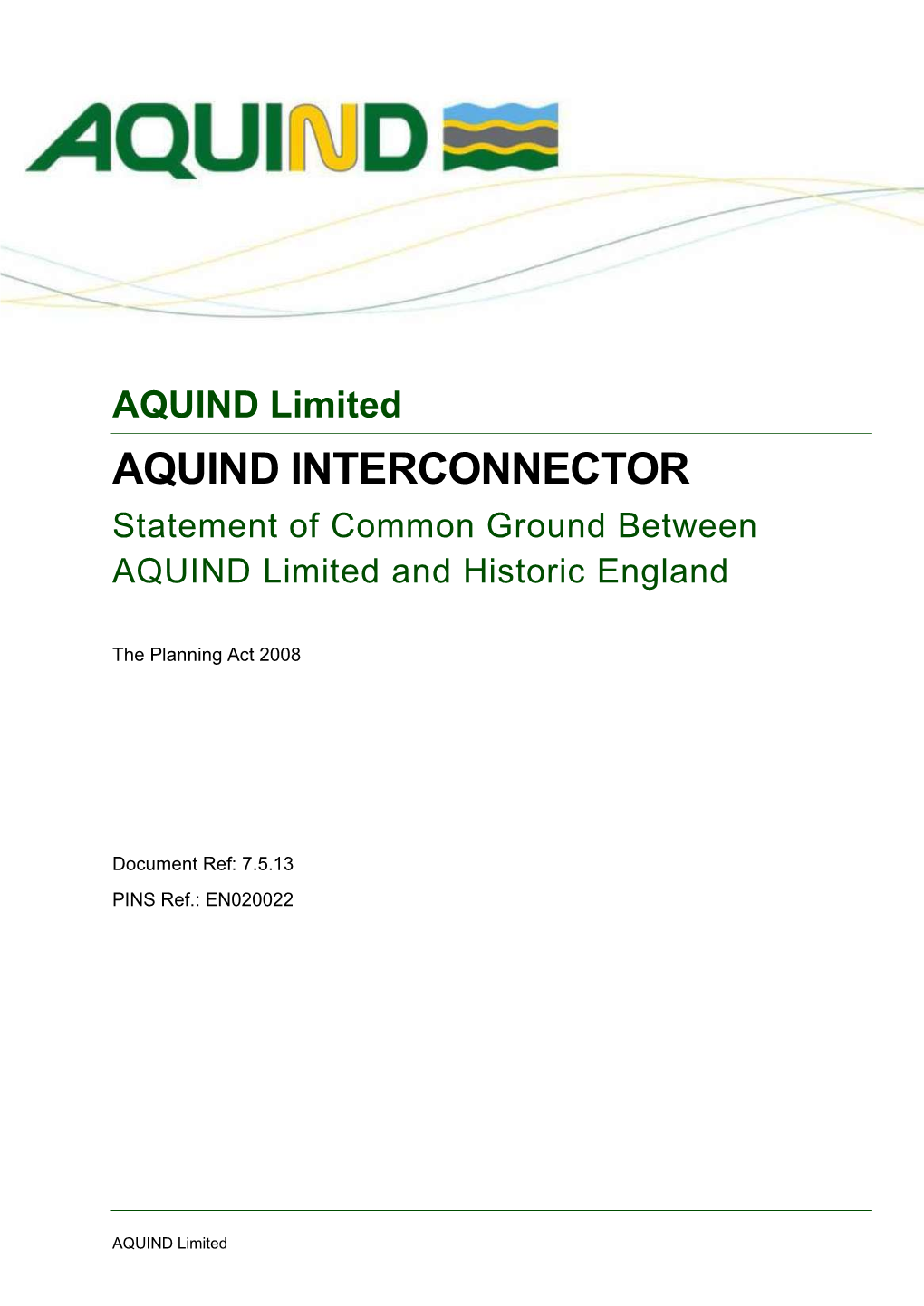 AQUIND INTERCONNECTOR Statement of Common Ground Between AQUIND Limited and Historic England