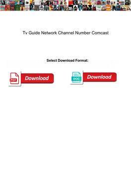 Tv Guide Network Channel Number Comcast