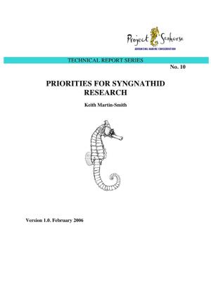 Priorities for Syngnathid Research