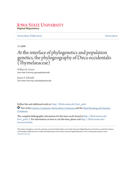 At the Interface of Phylogenetics and Population Genetics, the Phylogeography of Dirca Occidentalis (Thymelaeaceae) William R