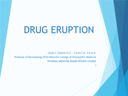 Fixed Drug Eruptions