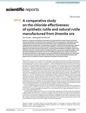 A Comparative Study on the Chloride Effectiveness of Synthetic Rutile and Natural Rutile Manufactured from Ilmenite