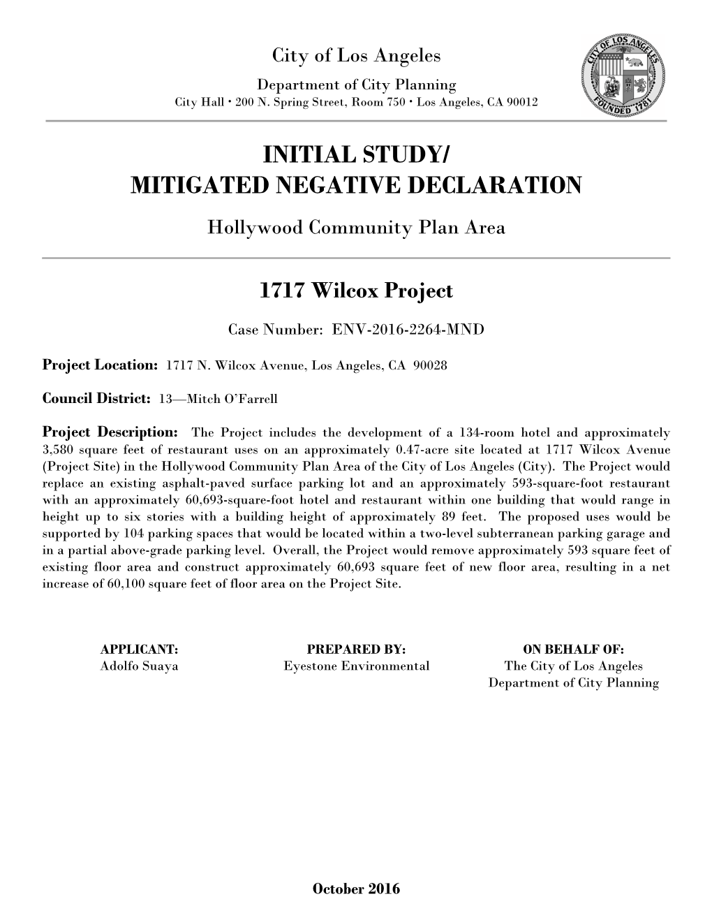 INITIAL STUDY/ MITIGATED NEGATIVE DECLARATION Hollywood Community Plan Area