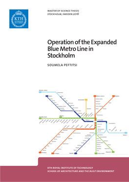 Operation of the Expanded Blue Metro Line in Stockholm