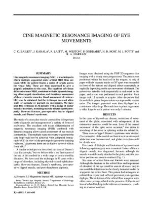 Cine Magnetic Resonance Imaging of Eye Movements