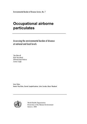 Occupational Airborne Particulates