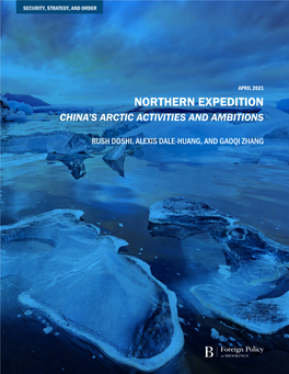 Northern Expedition: China's Arctic Ambition and Activism