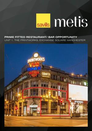 Prime Fitted Restaurant/ Bar Opportunity