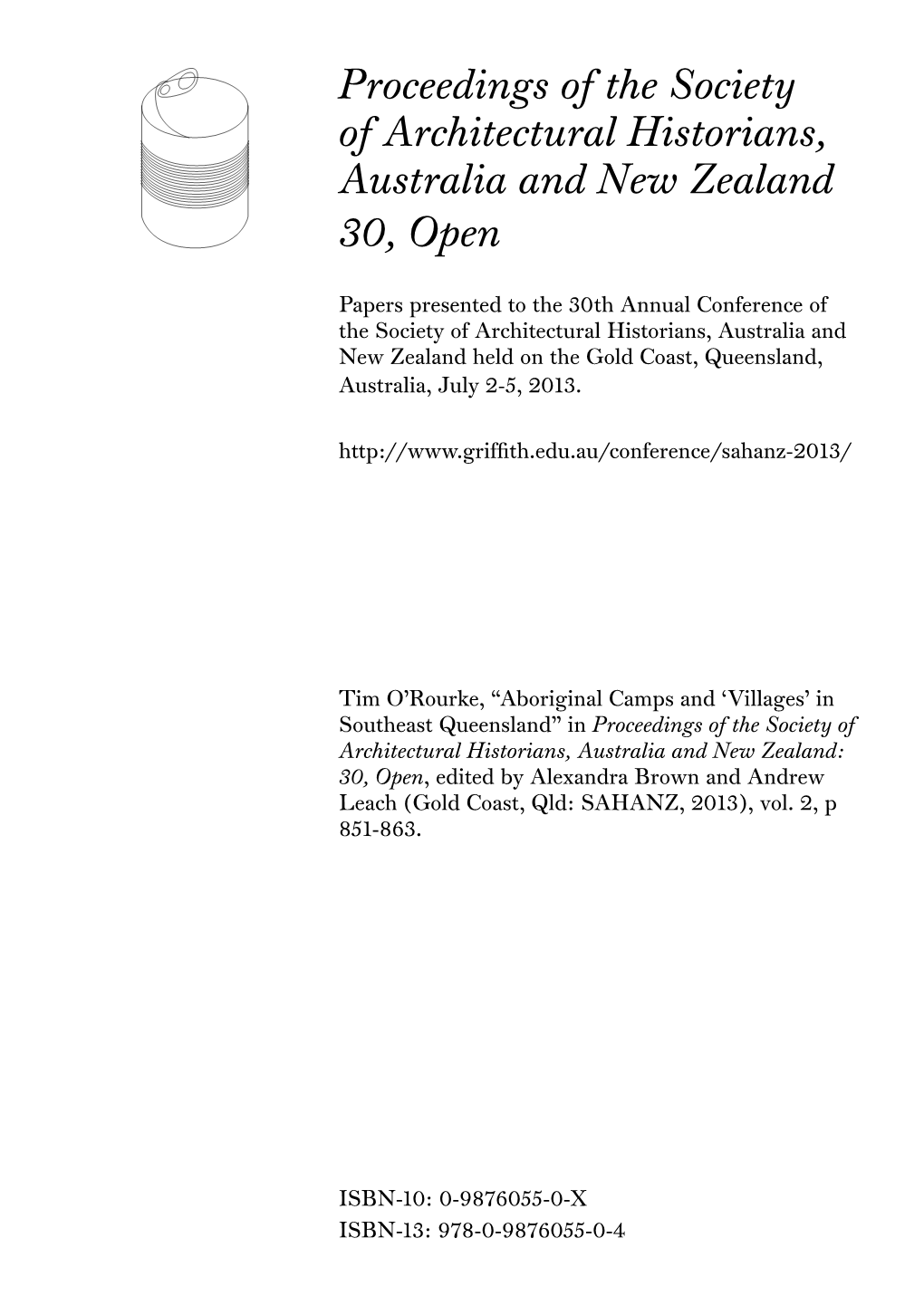 Aboriginal Camps and “Villages” in Southeast Queensland Tim O’Rourke University of Queensland