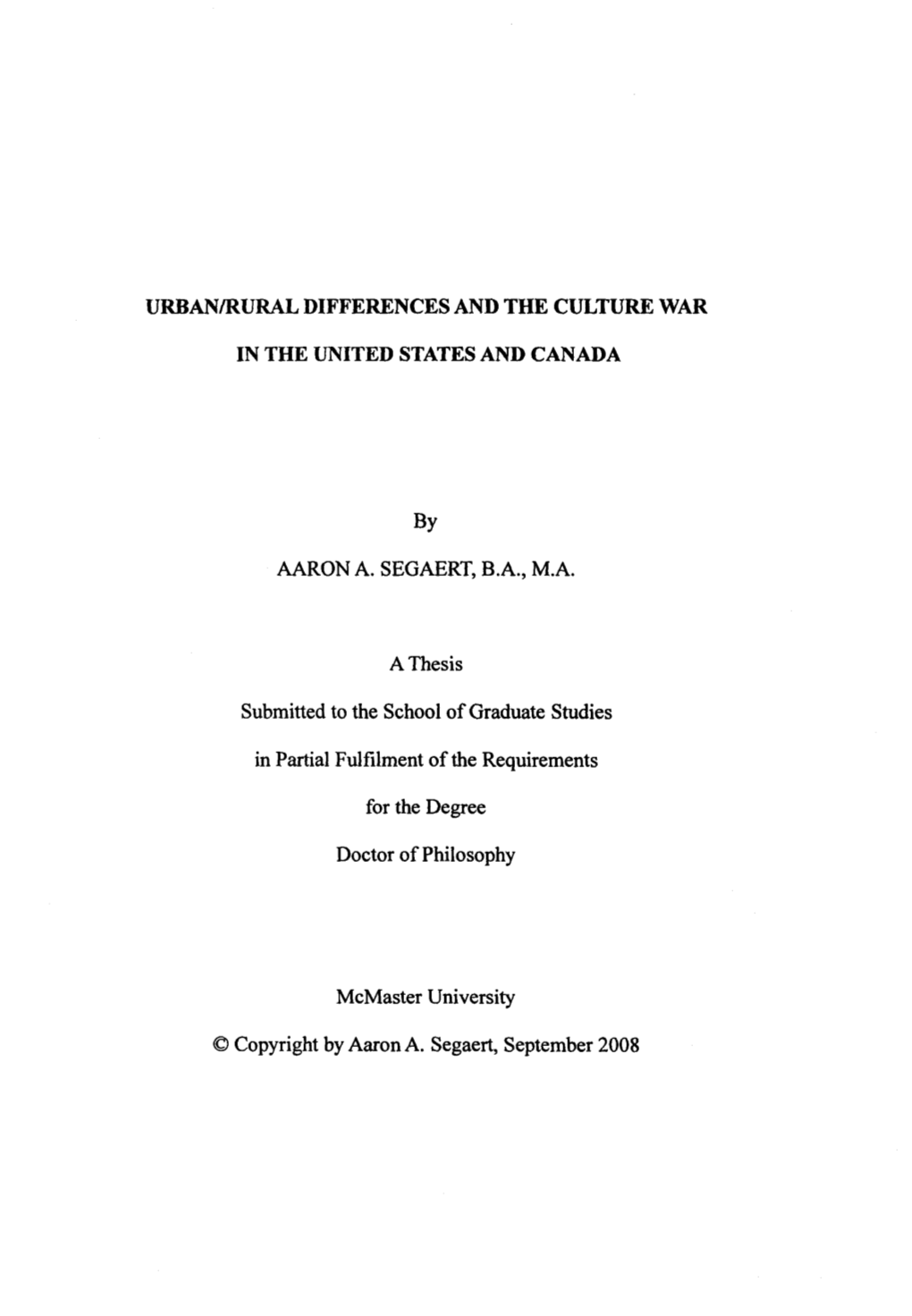 Urban/Rural Differences and the Culture War in the United States and Canada