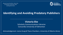 Identifying and Avoiding Predatory Publishers