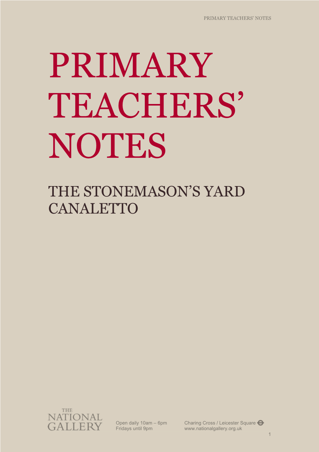 Primary Teachers' Notes: the Stonemason's Yard, Canaletto