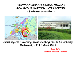 ROMANIAN NATIONAL COLLECTION - Lathyrus Collection