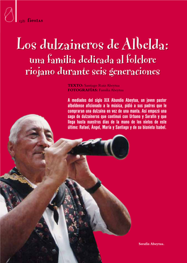 Los Dulzaineros De Albelda: Una Familia Dedicada Al Folclore Riojano Durante Seis Generaciones