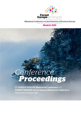 Proceedings of Forest Europe Ministerial Conference Madrid