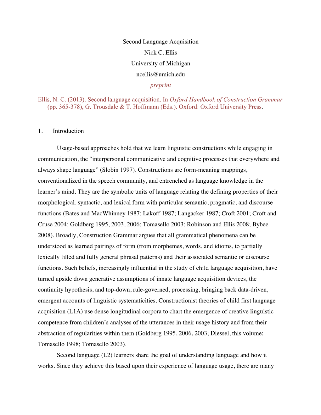 Preprint Ellis, NC (2013). Second Language Acquisition. in Oxford Handbook of Construction Grammar