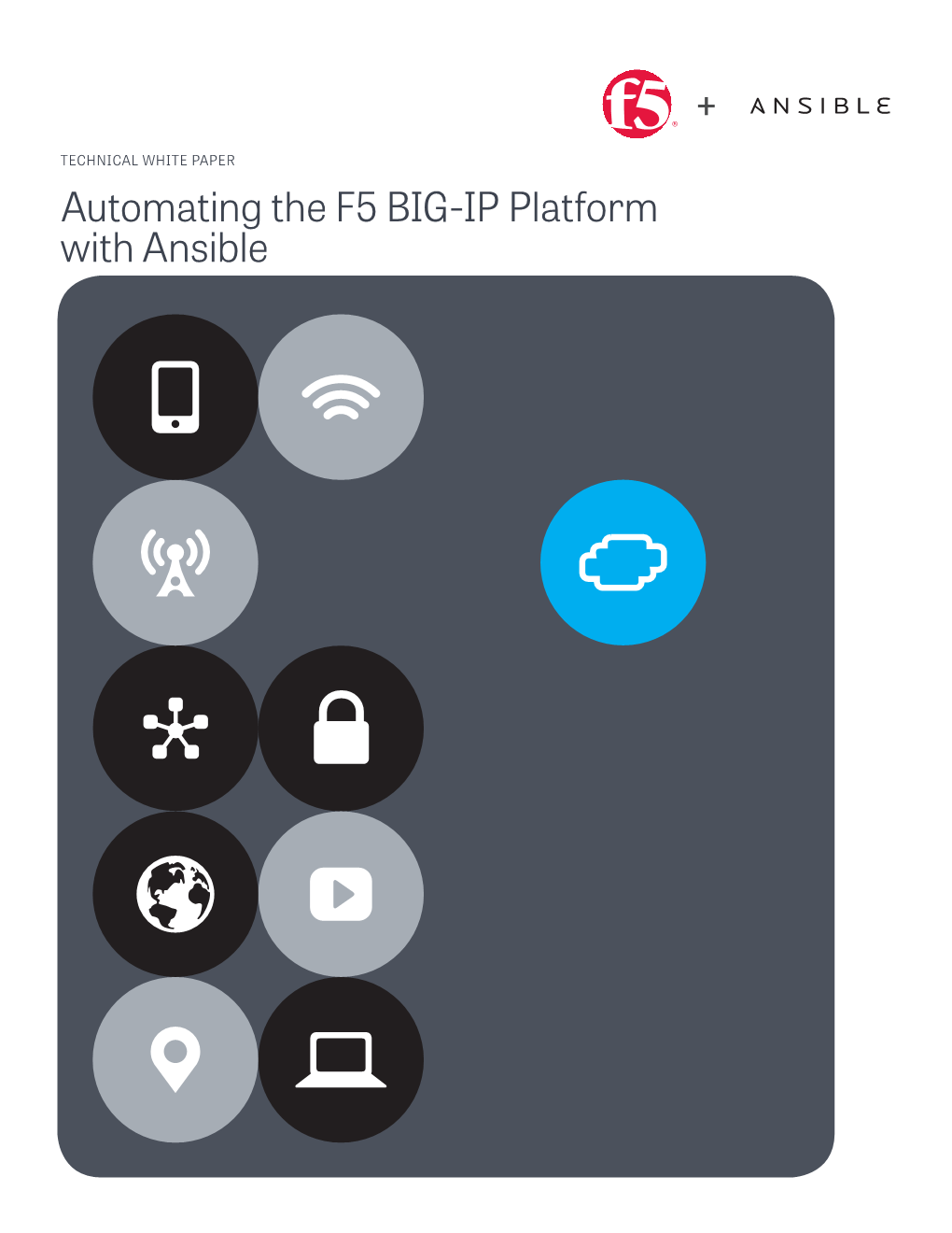 Automating the F5 BIG-IP Platform with Ansible | F5 Technical White