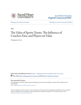 The Influence of Coaches, Fans, and Players on Value