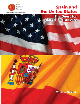 Spain and the United States: the Quest for Mutual Rediscovery