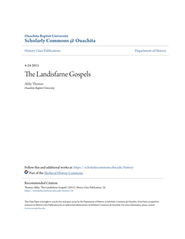 The Landisfarne Gospels Abby Thomas Ouachita Baptist University
