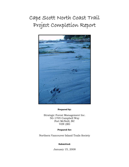 Cape Scott North Coast Trail Project Completion Report