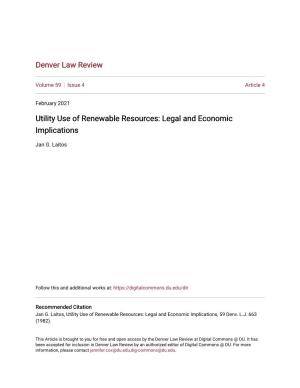 Utility Use of Renewable Resources: Legal and Economic Implications